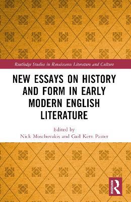 New Essays on History and Form in Early Modern English Literature - cover