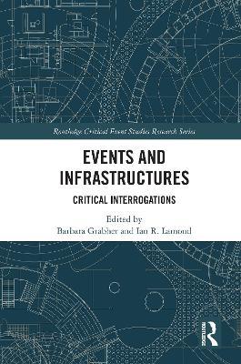 Events and Infrastructures: Critical Interrogations - cover