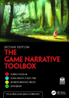 The Game Narrative Toolbox - Tobias Heussner,Toiya Kristen Finley,Jennifer Brandes Hepler - cover