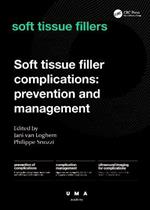Soft Tissue Filler Complications: Prevention and Management