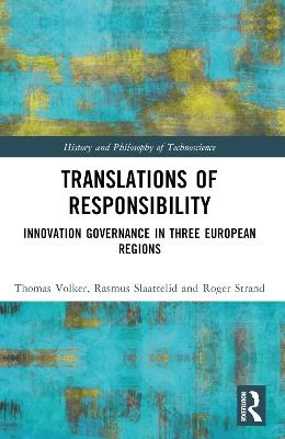 Translations of Responsibility: Innovation Governance in Three European Regions - Thomas Völker,Rasmus Slaattelid,Roger Strand - cover