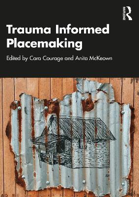 Trauma Informed Placemaking - cover