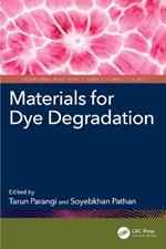 Materials for Dye Degradation