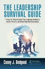 The Leadership Survival Guide: 11 Keys for 