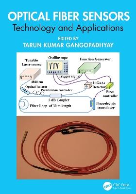 Optical Fiber Sensors: Technology and Applications - cover