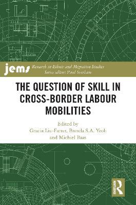 The Question of Skill in Cross-Border Labour Mobilities - cover