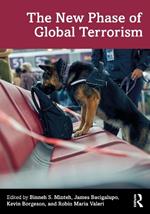 The New Phase of Global Terrorism