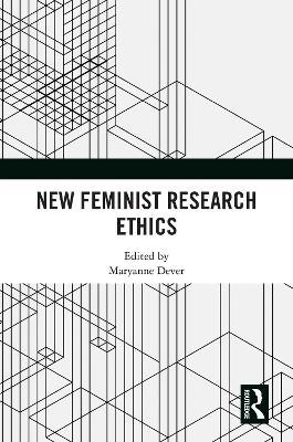 New Feminist Research Ethics - cover