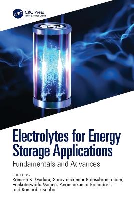 Electrolytes for Energy Storage Applications: Fundamentals and Advances - cover