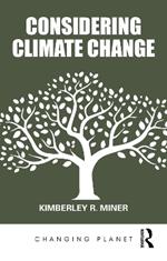 Considering Climate Change