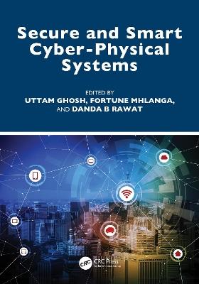Secure and Smart Cyber-Physical Systems - cover