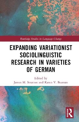 Expanding Variationist Sociolinguistic Research in Varieties of German - cover