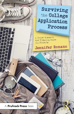 Surviving the College Application Process: A Pocket Research and Planning Guide For Students - Jennifer Romano - cover