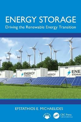 Energy Storage: Driving the Renewable Energy Transition - Efstathios E. Michaelides - cover