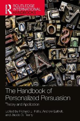 The Handbook of Personalized Persuasion: Theory and Application - cover