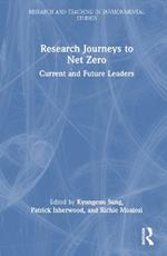 Research Journeys to Net Zero: Current and Future Leaders