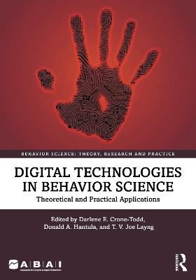 Digital Technologies in Behavior Science: Theoretical and Practical Applications - cover