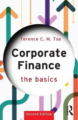 Corporate Finance: The Basics - Terence C.M. Tse - cover