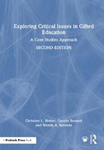 Exploring Critical Issues in Gifted Education: A Case Studies Approach