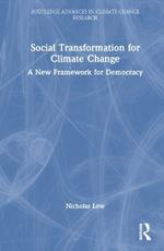 Social Transformation for Climate Change: A New Framework for Democracy