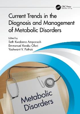 Current Trends in the Diagnosis and Management of Metabolic Disorders - cover