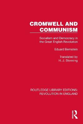 Cromwell and Communism: Socialism and Democracy in the Great English Revolution - Eduard Bernstein - cover
