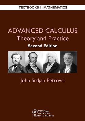 Advanced Calculus: Theory and Practice - John Petrovic - cover