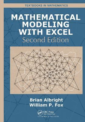 Mathematical Modeling with Excel - Brian Albright,William P Fox - cover