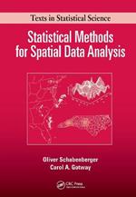 Statistical Methods for Spatial Data Analysis: Texts in Statistical Science