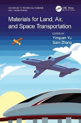Materials for Land, Air, and Space Transportation - cover