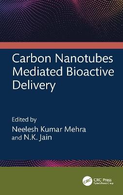 Carbon Nanotubes Mediated Bioactive Delivery - cover