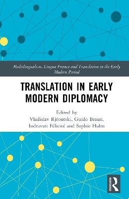 Translation in Early Modern Diplomacy - cover