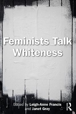 Feminists Talk Whiteness - cover