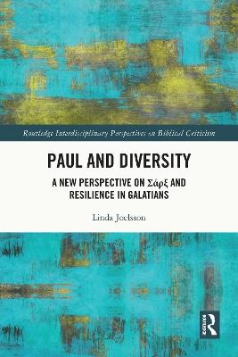 Paul and Diversity: A New Perspective on S??? and Resilience in Galatians - Linda Joelsson - cover