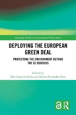 Deploying the European Green Deal: Protecting the Environment Beyond the EU Borders - cover
