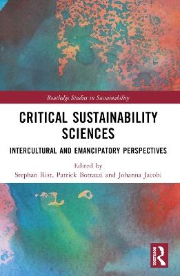 Critical Sustainability Sciences: Intercultural and Emancipatory Perspectives - cover