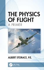 The Physics of Flight: A Primer