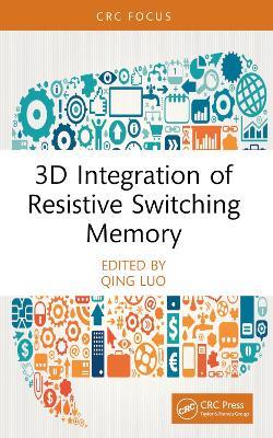 3D Integration of Resistive Switching Memory - cover