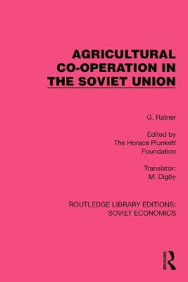 Agricultural Co-operation in the Soviet Union - G. Ratner - cover