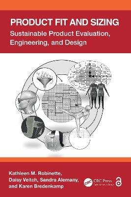 Product Fit and Sizing: Sustainable Product Evaluation, Engineering, and Design - Kathleen M. Robinette,Daisy Veitch,Sandra Alemany - cover