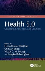Health 5.0: Concepts, Challenges, and Solutions