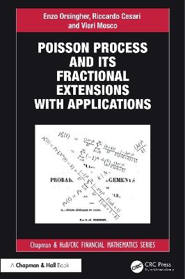Poisson Process and its Fractional Extensions with Applications - Enzo Orsingher,Riccardo Cesari,Vieri Mosco - cover