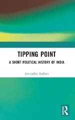 Tipping Point: A Short Political History of India