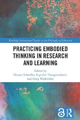 Practicing Embodied Thinking in Research and Learning - cover
