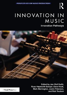 Innovation in Music: Innovation Pathways - cover
