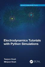 Electrodynamics Tutorials with Python Simulations