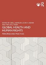 Global Health and Human Rights: Principles and Practices