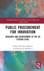 Public Procurement for Innovation: Research and Development at the US Federal Level