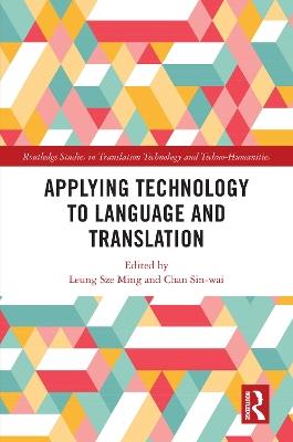 Applying Technology to Language and Translation - cover