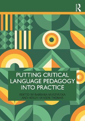 Putting Critical Language Pedagogy into Practice - cover